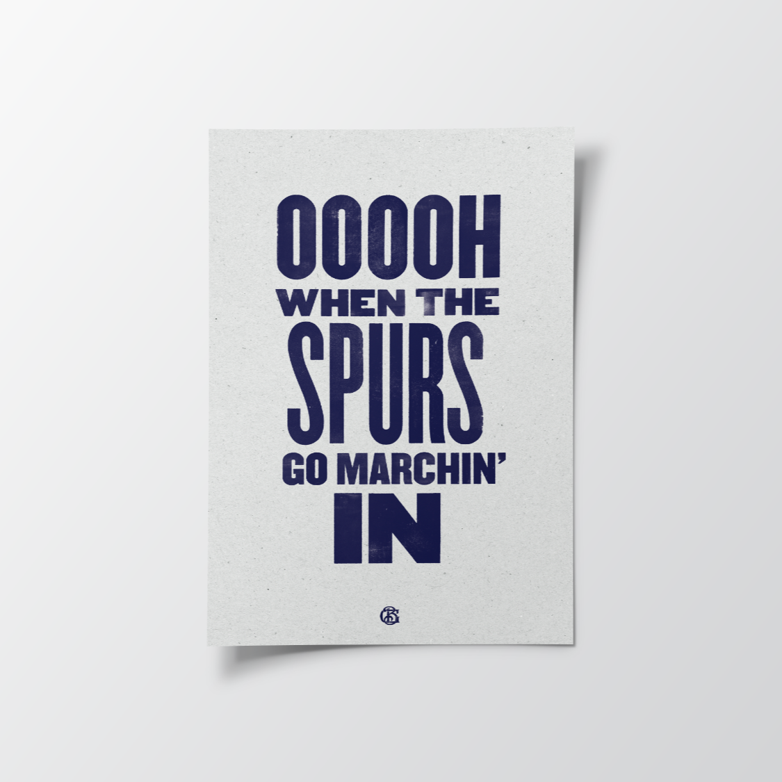 Oh When The Spurs Tottenham Hotspur Poster